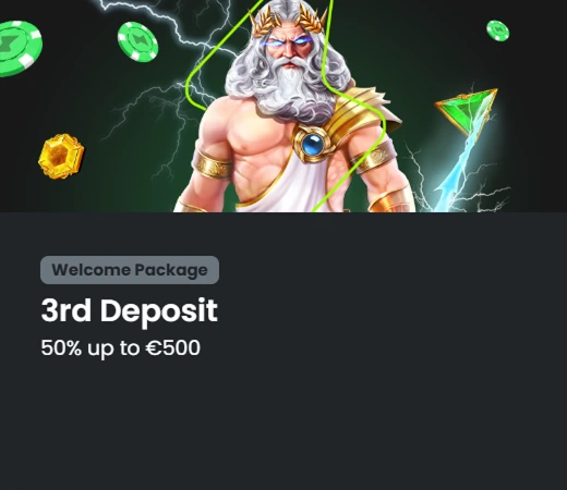 Third deposit bonus up to €500 with Zeus and lightning